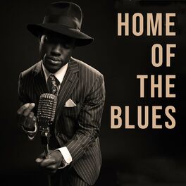Album cover of Home of The Blues