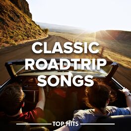 Album cover of Classic Road Trip Songs 2023