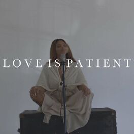 Album cover of Love Is Patient