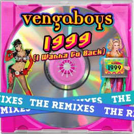 Album cover of 1999 (I Wanna Go Back) (The Remixes)