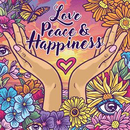 Album cover of Love, Peace and Happiness