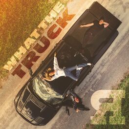 Album cover of What The Truck