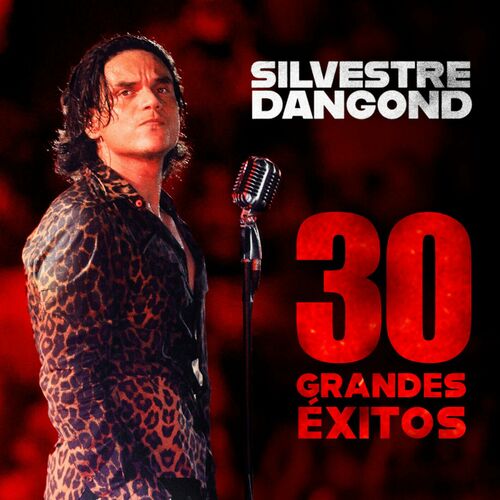 Silvestre Dangond 30 Grandes Éxitos Silvestre Dangond Letras De Canciones Deezer 0569