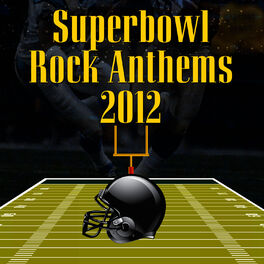 Album cover of Superbowl Rock Anthems 2012