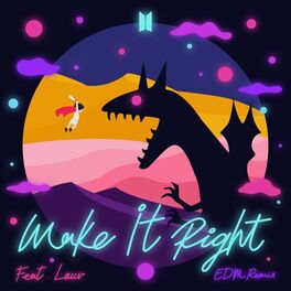 Album cover of Make It Right (feat. Lauv) (EDM Remix)