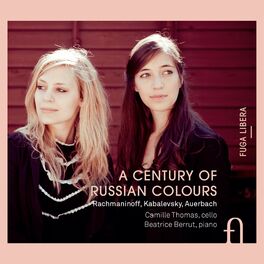 Album cover of Rachmaninoff, Kabalevsky & Auerbach: A Century of Russian Colours