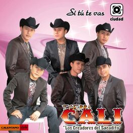 Album cover of Si Tú Te Vas (Los Creadores del Sacadito)