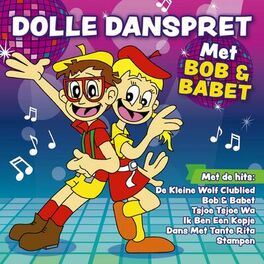 Album cover of Dolle Danspret met Bob & Babet