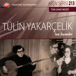 Album cover of Tülin Yakarçelik'ten Seçmeler