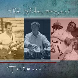 Album cover of The Slide Project: Trio