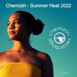 Album cover of Chemiztri - Summer Heat 2022
