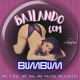 Album cover of Bailando Com Bumbum