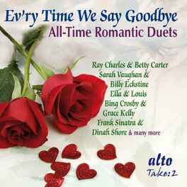 Album cover of Evr’y Time We Say Goodbye - All-Time Romantic Duets