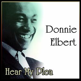 Album cover of Donnie Elbert - Hear My Plea (MP3 Album)