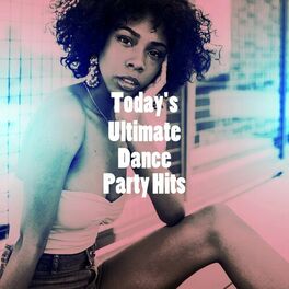 Album cover of Today's Ultimate Dance Party Hits