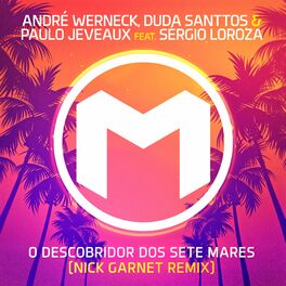 Album cover of O Descobridor dos Sete Mares (Nick Garnet Remix)