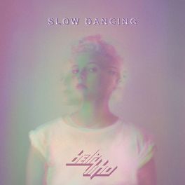 Album cover of Slow Dancing - EP