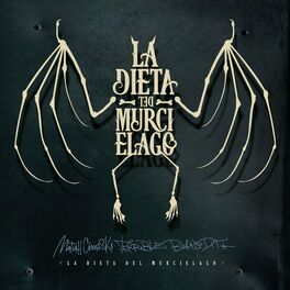 Album cover of La Dieta del Murciélago