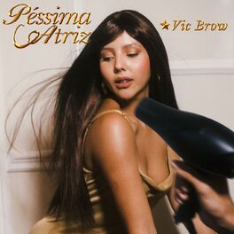 Album cover of Péssima Atriz