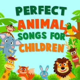 Album cover of Perfect Animal Songs for Children
