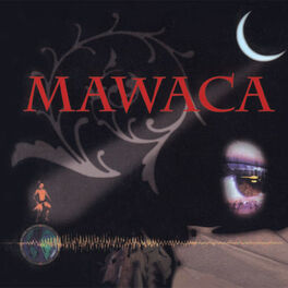 Album cover of Mawaca