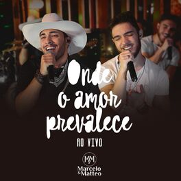 Album cover of Onde o Amor Prevalece (Ao Vivo)