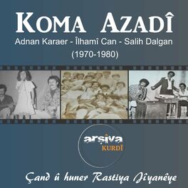 Album cover of Koma Azadi 1970/1980