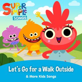 Album cover of Let's Go for a Walk Outside & More Kids Songs