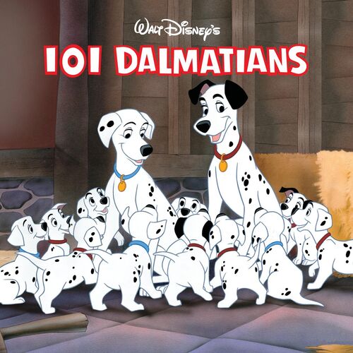 Various Artists - 101 Dalmatians Original Soundtrack: lyrics and songs ...