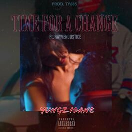 Album cover of Time For A Change (feat. Rayven Justice)