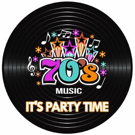 Album cover of 70's Hits It's Party Time