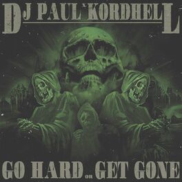 Album cover of Go Hard or Get Gone