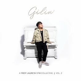 Album cover of Giliw: A Troy Laureta OPM Collective, Vol. 2