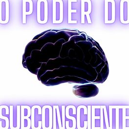 Album cover of O Poder do Subconsciente
