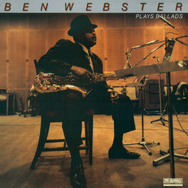 Album cover of Ben Webster Plays Ballads Remastered