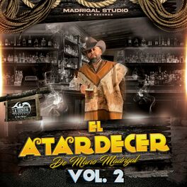 Album cover of El Atardecer de Mario Madrigal Vol. II