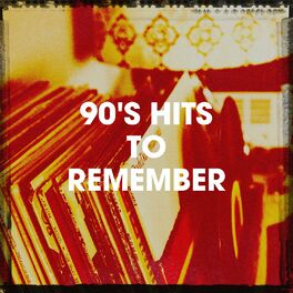 Album cover of 90's Hits to Remember