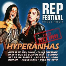 Album cover of Hyperanhas (Ao Vivo no REP Festival)