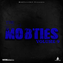 Album cover of MobTies Enterprises Presents The Best Of MobTies, Vol. 9