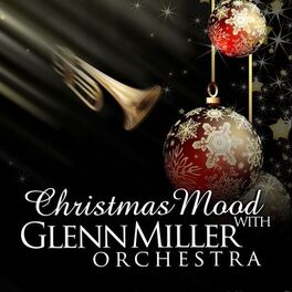 Album cover of Christmas Mood With Glenn Miller Orchestra
