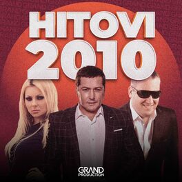 Album cover of Grand Hitovi 2010