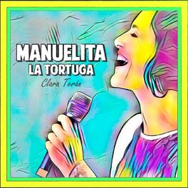 Album cover of Manuelita la Tortuga