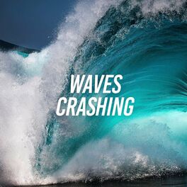 Album cover of Waves Crashing