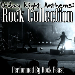 Album cover of Friday Night Anthems: Rock Collection