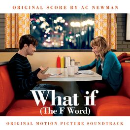 Album cover of What If (The F Word) (Original Motion Picture Soundtrack)
