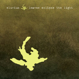 Album cover of Leaves Eclipse the Light