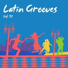 Album cover of Latin Grooves, Vol. 32