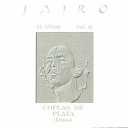 Album cover of 25 Años, Vol. II - Coplas de Plata (Dúos) (En Vivo)
