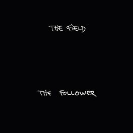 Album cover of The Follower