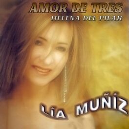 Album cover of Amor De Tres (Lía Muñíz)